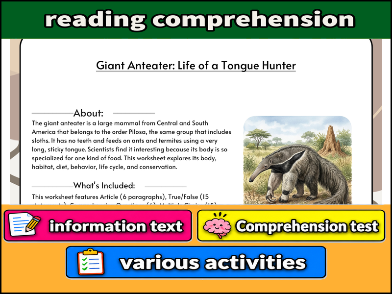 Giant Anteater: Life of a Tongue Hunter & Comprehension Test