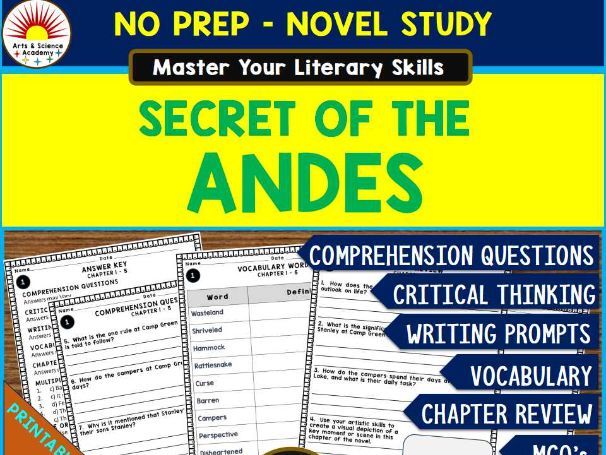 SECRET OF THE ANDES Novel Study Comprehension, Critical Thinking, Vocab, MCQs, True or False, Writin