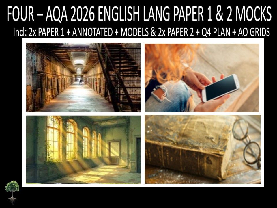 FOUR - AQA PAPER 1 & 2 | 2026 FULL MOCKS | ANNOTATED | Q4 PLAN | AO GRIDS | MODELS