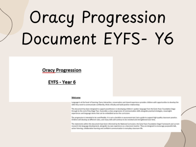 Oracy Progression Document EYFS- Y6