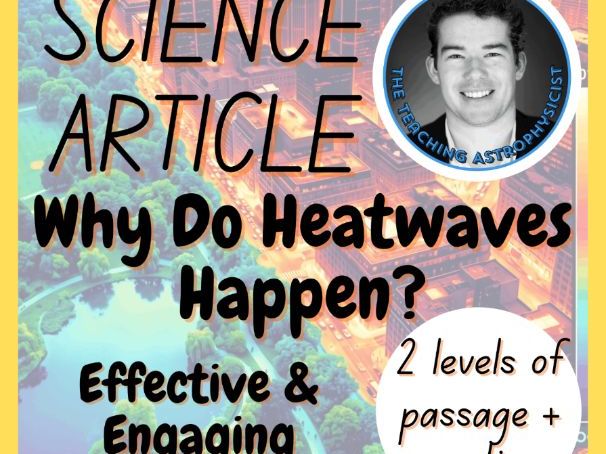 How Do Heatwaves Happen? Reading Comprehension 2 Passage & Questions
