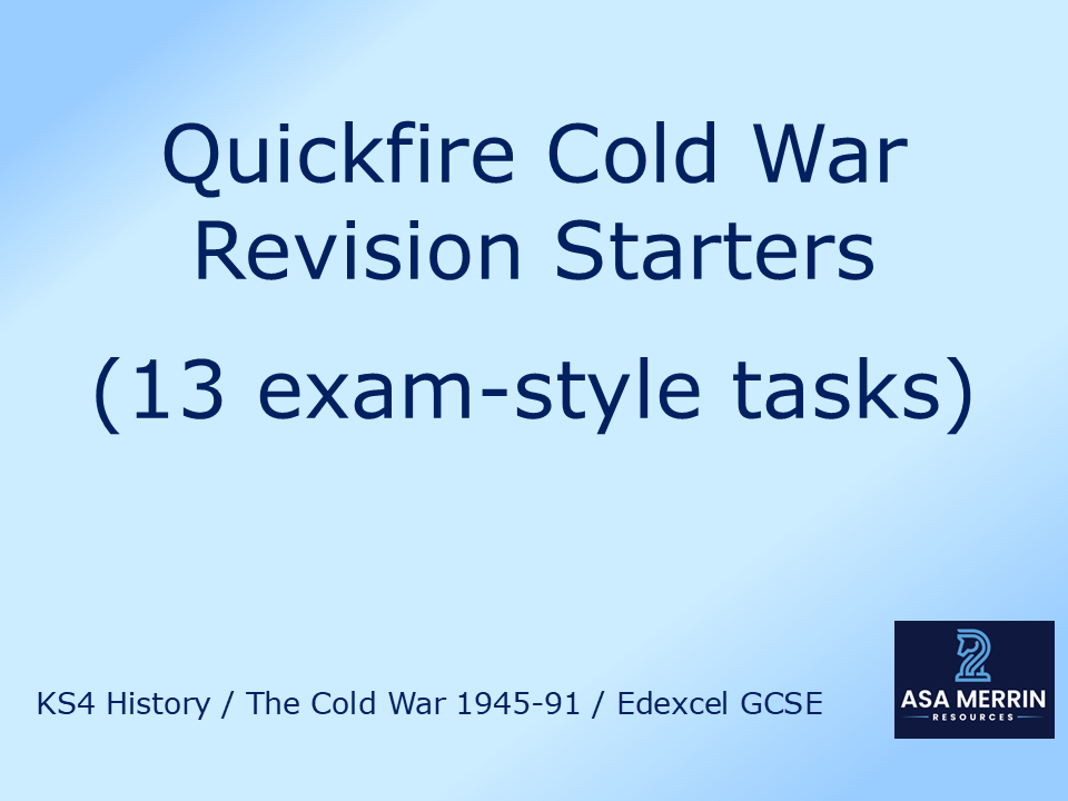 Cold War Quickfire Revision Starters (13 Exam-Style Tasks) – Edexcel GCSE