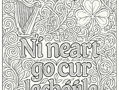 Gaeilge Irish Inspirational Colouring Page- Stronger Together
