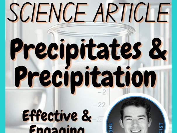 Precipitates & Precipitation Science Reading Comprehension Passages & Questions
