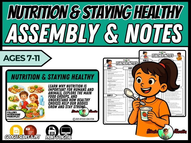 Nutrition & Staying Healthy | Science Assembly Presentation |  Year 3 and 4