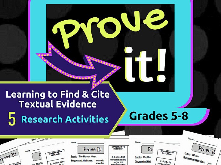 Prove It! Research and Citation Activities for 5th-8th Grade Students