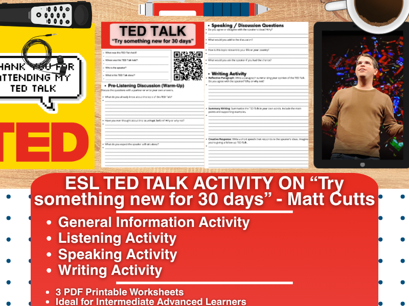 ESL TED Talk Activity Worksheets - Try something new for 30 days - Matt Cutts