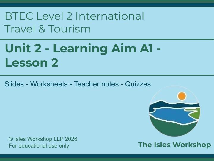 BTEC International L2 Travel & Tourism Unit 2 A1 L2