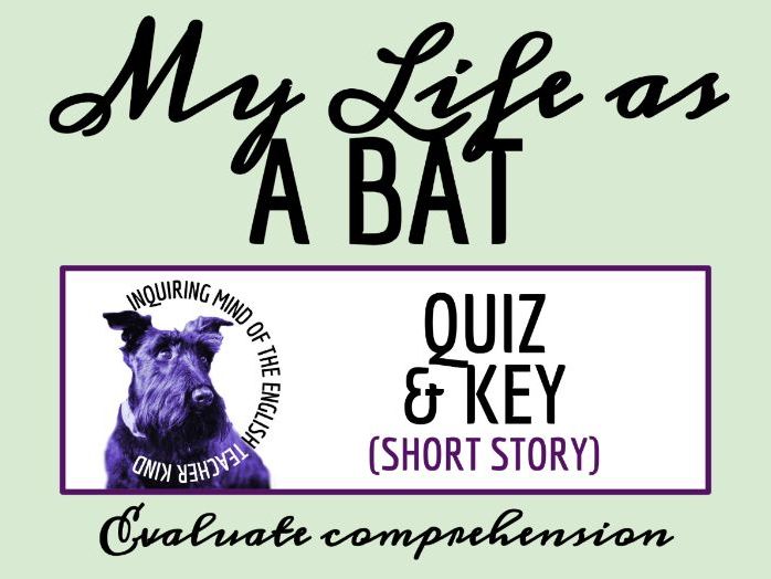 "My Life as a Bat" by Margaret Atwood Quiz and Answer Key | Short Story Assessment