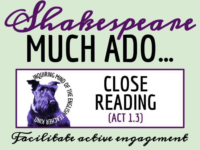 Much Ado About Nothing Act 1 Scene 3 Close Reading Analysis Worksheet