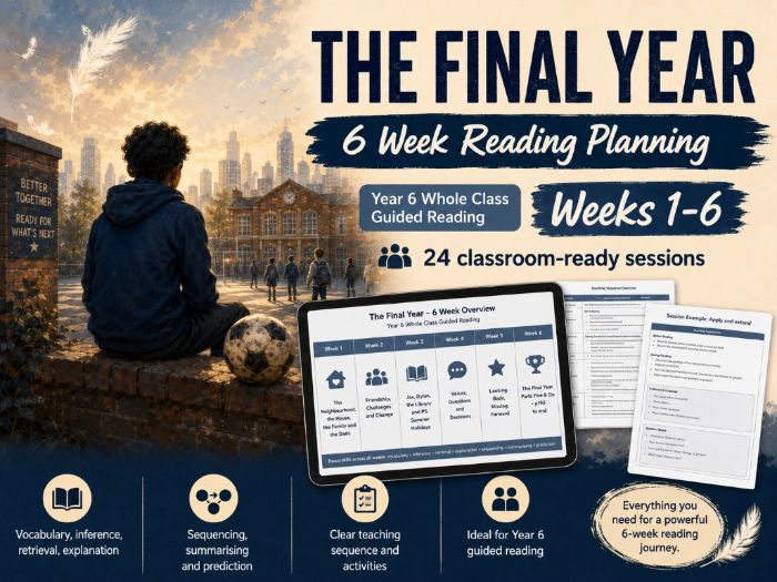 The Final Year - Reading Planning - KS2