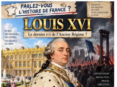 Louis XVI & la Révolution Française