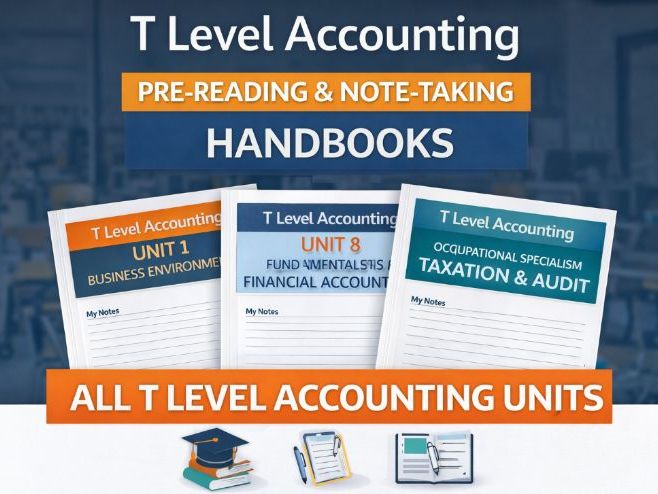 T Level Accounting Pre-Reading & Note-Taking Handbooks