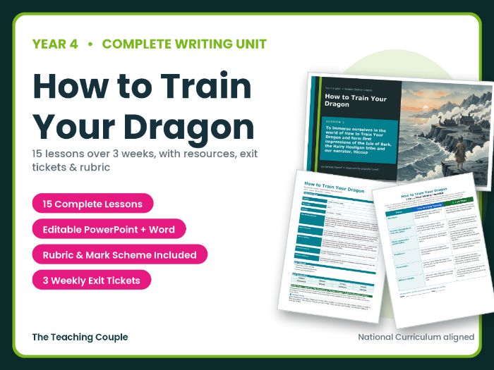 How to Train Your Dragon | Year 4 English Unit | 15 Complete Lessons + Resources + Mark Scheme