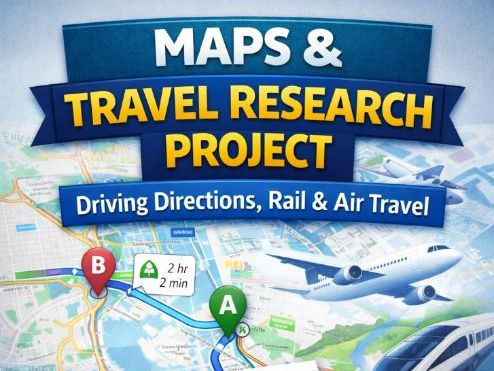 Maps & Travel Research Project – Driving Directions, Rail & Air Travel (Admin & IT Skills) - No Prep