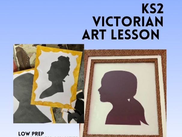 Victorians Art Lesson KS2 | Silhouette Portrait Activity Grades 3-5 | Printable History Art Pack