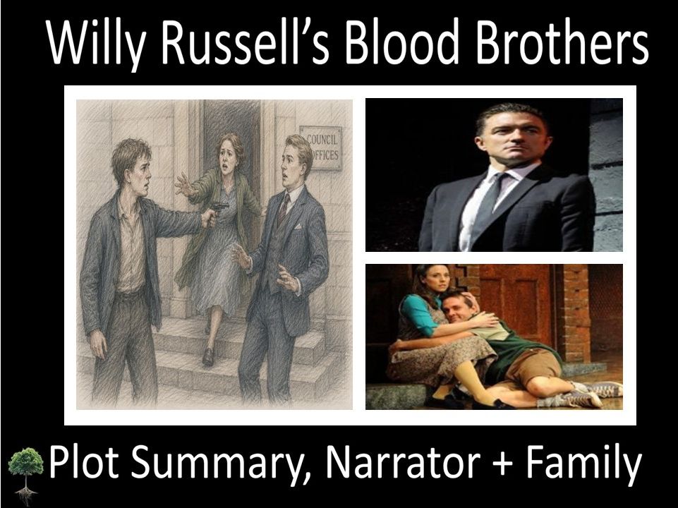 Blood Brothers: Plot Summary, Narrator + Family Activities