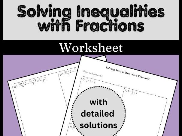 Solving Inequalities with Fractions Worksheet (with solutions)