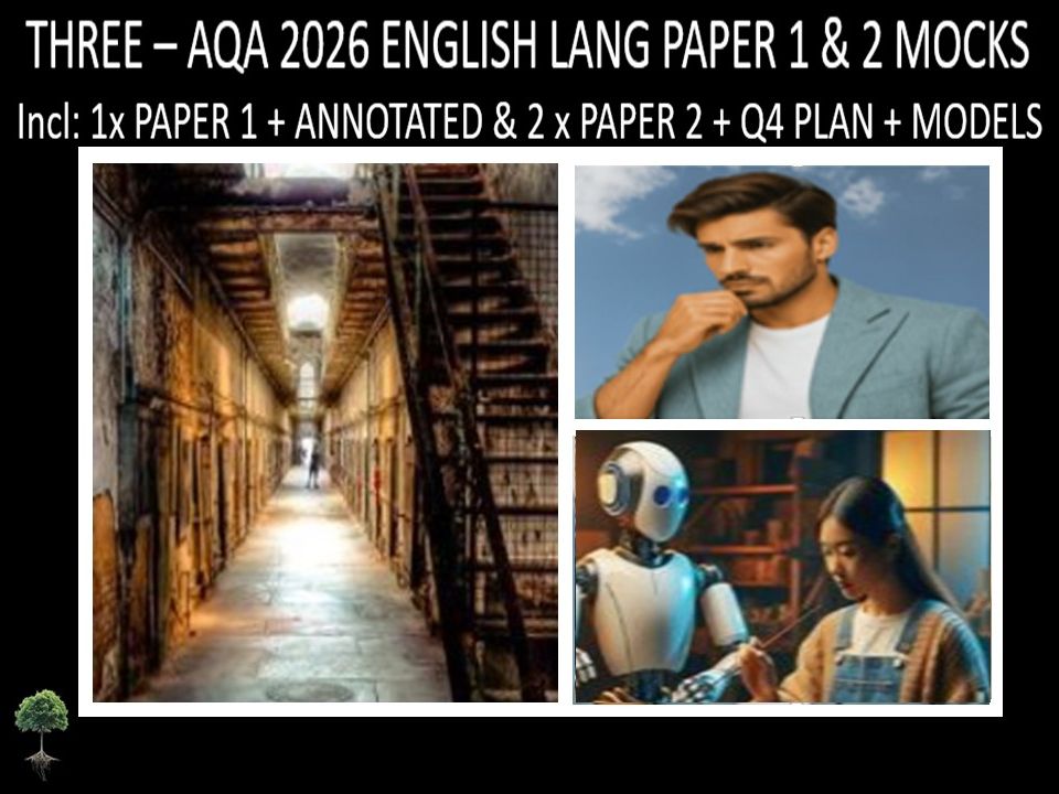 THREE - AQA PAPER 1 & 2 | 2026 FULL MOCKS | ANNOTATED | Q4 PLAN | MODELS