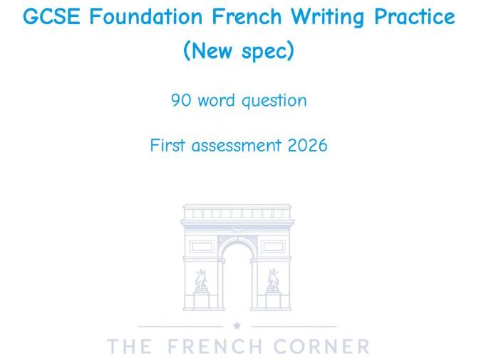 2026 AQA GCSE French Writing Foundation 90 word (New spec)