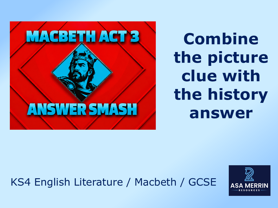 GCSE English Literature Macbeth Act 3 Revision Quiz – Answer Smash