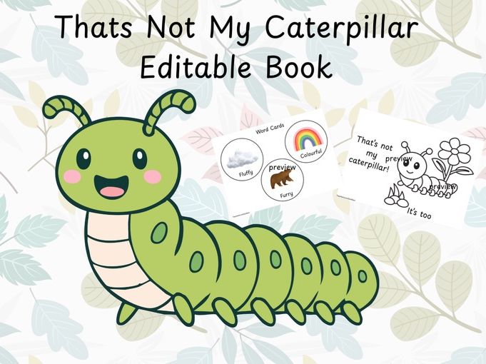 That's Not My Caterpillar Editable Book