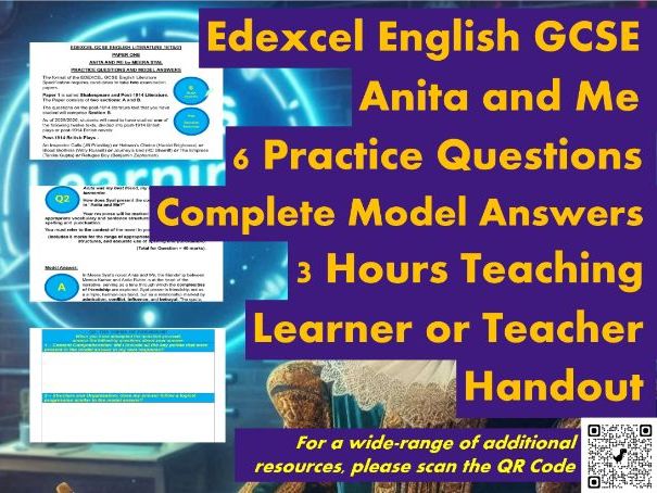 EDEXCEL GCSE English Literature - Anita and Me - 6 Practice Q & A's - Student/Teacher Handout