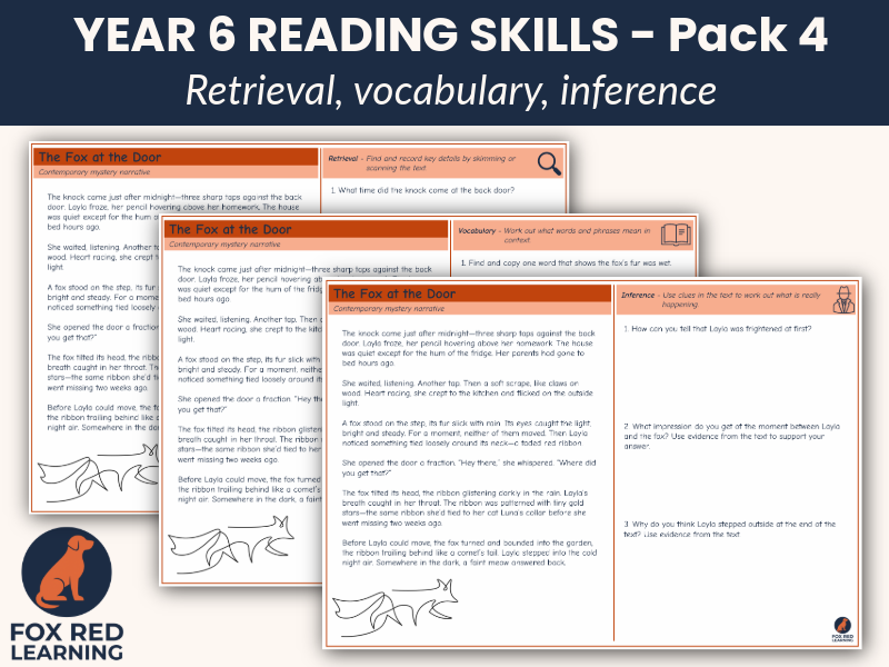 Year 6 Reading Skills Focus – Pack 4: Retrieval, Vocabulary & Inference
