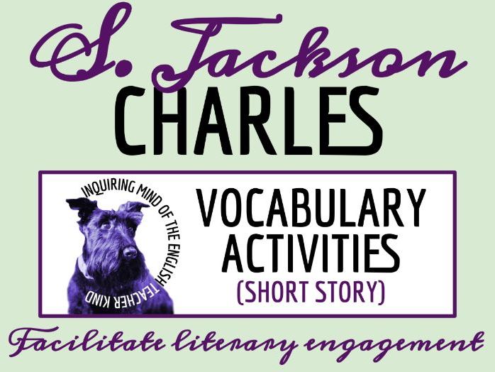 "Charles" by Shirley Jackson Vocabulary Worksheet, Crossword Puzzle, and Word Search