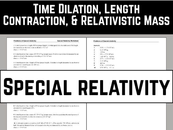 Special Relativity Mastery: Time Dilation, Length Contraction, & Relativistic Mass