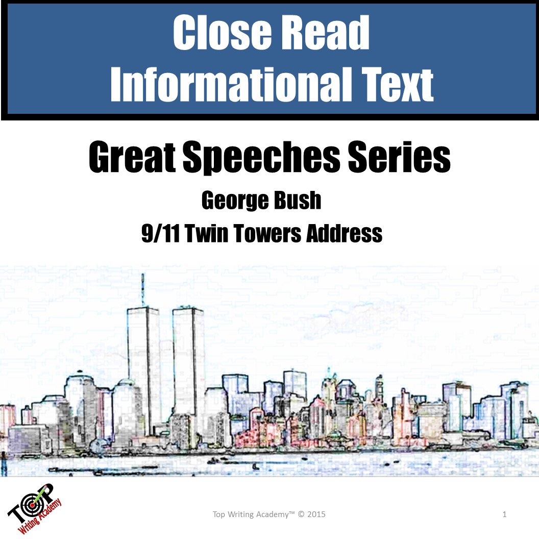 9/11 George Bush Speech Close Reading Unit