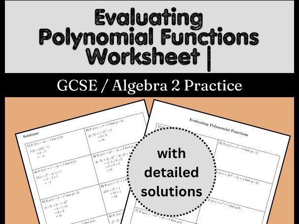 Evaluating Polynomial Functions Worksheet | GCSE / Algebra 2 Practice
