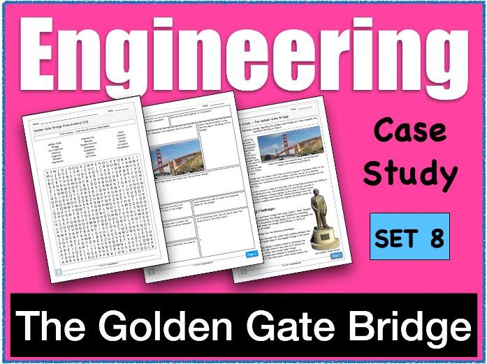 Engineering Case Study - The Golden Gate Bridge