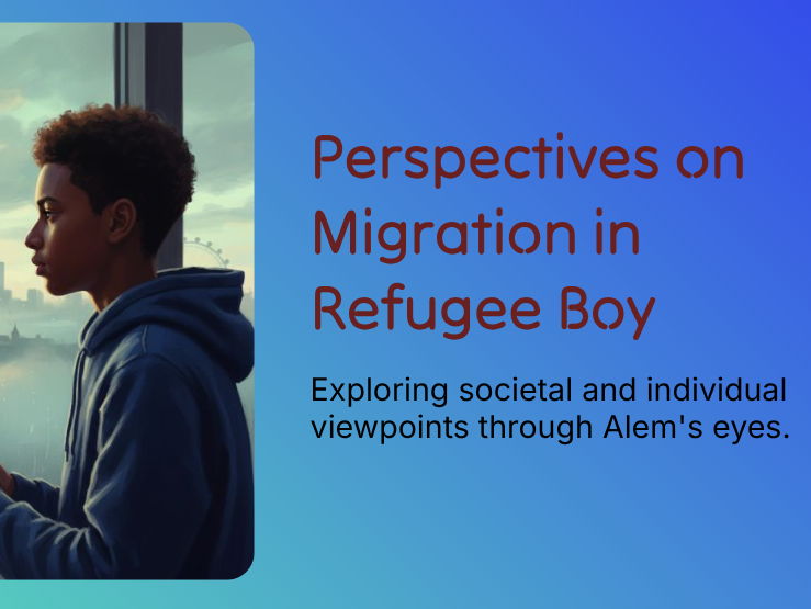 Refugee Boy – Societal Viewpoints, Media Narratives & Institutional Treatment
