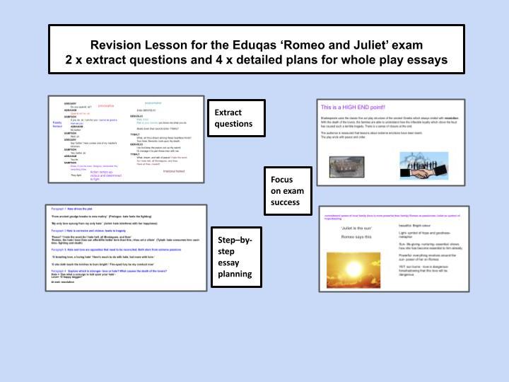 'Romeo and Juliet': Eduqas exam practice- 2 x extract and 4 x essay