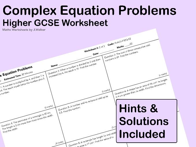 GCSE Maths Worksheet: Complex Equation Problems - Higher Tier