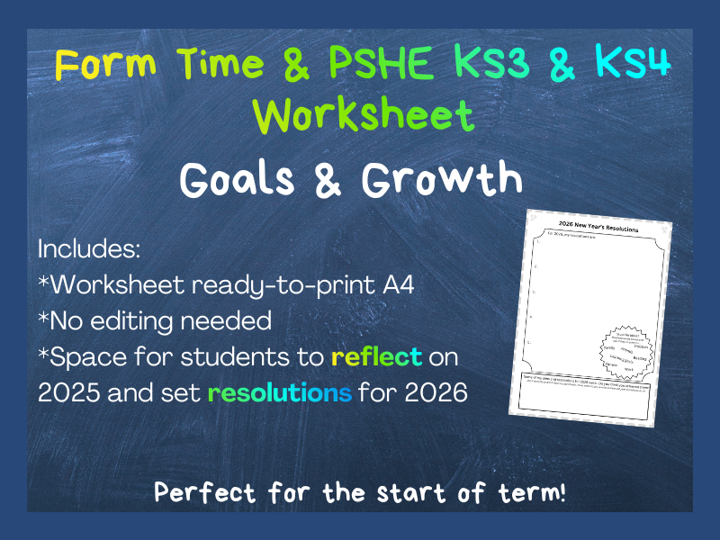 KS3 & KS4 Form Time & PSHE Worksheet for 2026 | Goals & Growth