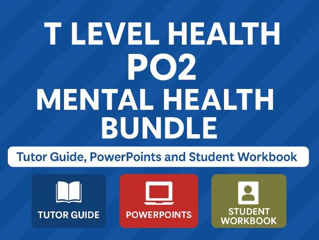 T Level Health PO2 Mental Health Bundle