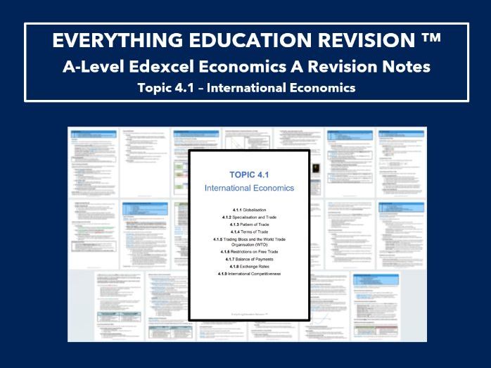 A-Level Edexcel Economics Revision Notes for Topic 4.1 – International Economics