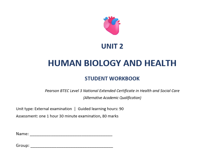 BTEC Level 3 Unit 2 Human Biology and Health | Student Workbook | Exam Revision