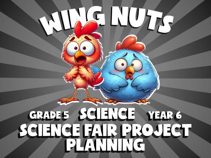 Science Fair Project Planning WING NUTS Science Game | No-Prep Year 6 Review Activity
