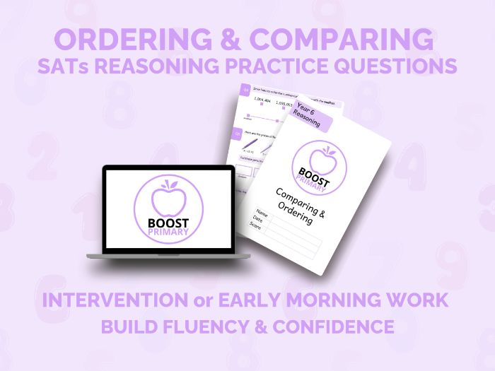 Year 6 SATs Reasoning - Place Value: Ordering and Comparing Intervention (Ready-to-Teach, No Prep)