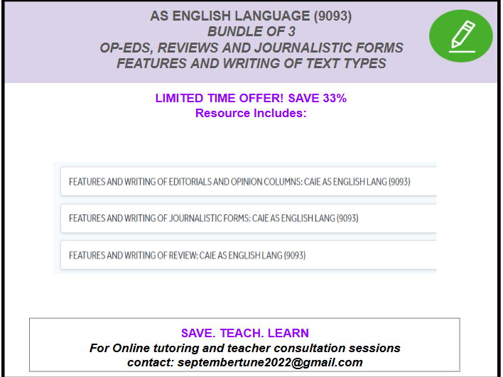 BUNDLE # 7 : FEATURES AND WRITING OF MEDIA TEXTS  FOR CAIE AS ENGLISH LANG (9093)