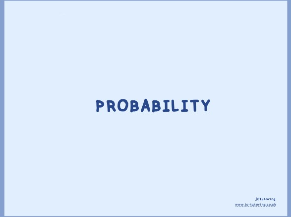 GCSE Maths - Probability Foundation Revision Notes