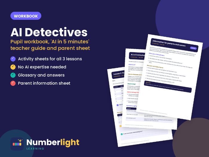 AI Detectives Workbook, Teacher Guide and Parent Sheet (Year 5/6)
