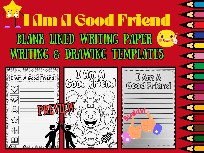 I Am A Good Friend Coloring Pages & Blank Lined Writing Paper | SEL NO PREP Pack