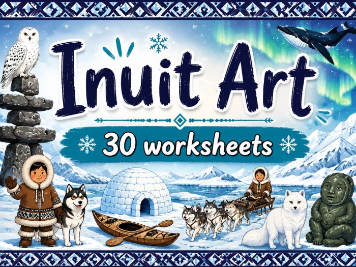 30 Inuit Art Worksheets | KS2 KS3 Art Cover Lessons | Arctic Animals, Pattern Design & Cultural Art
