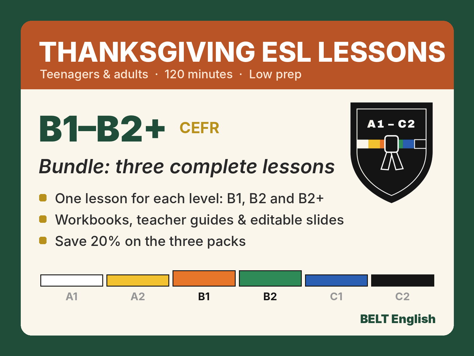 Thanksgiving ESL Lessons Bundle B1, B2 & B2+ | Three Complete 2-Hour Lessons for Mixed-Level Schools