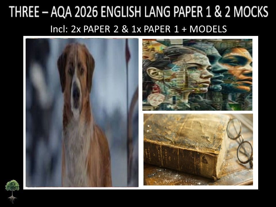 THREE - AQA PAPER 1 & 2 | 2026 FULL MOCKS | MODELS