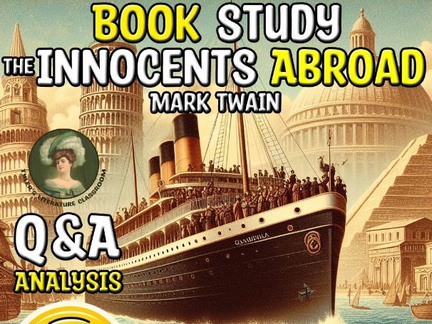 The Innocents Abroad Q&A Analysis of Twain for High School
